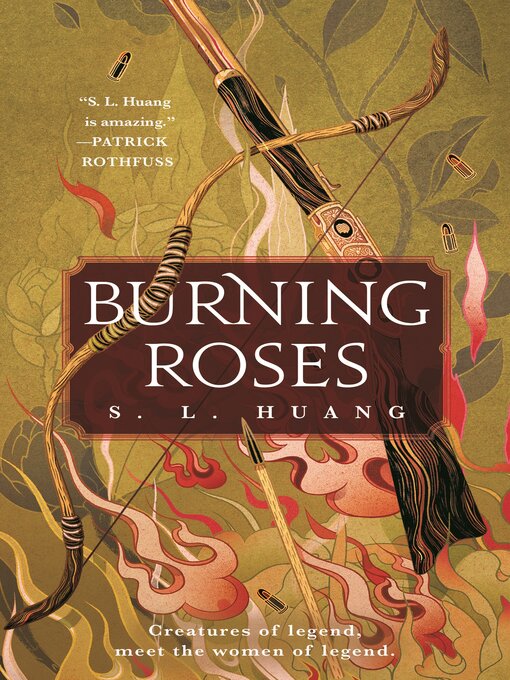 Title details for Burning Roses by S. L. Huang - Available